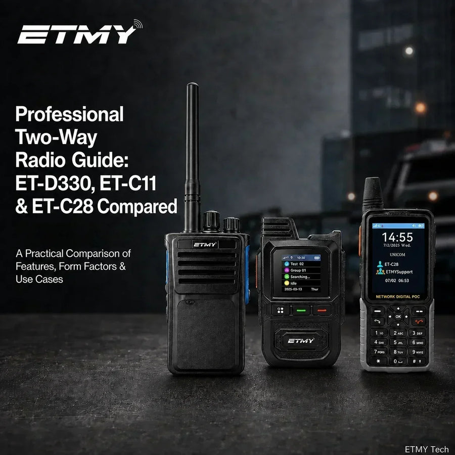 Professional Two-Way Radio Guide: ET-D330, ET-C11 & ET-C28 Compared